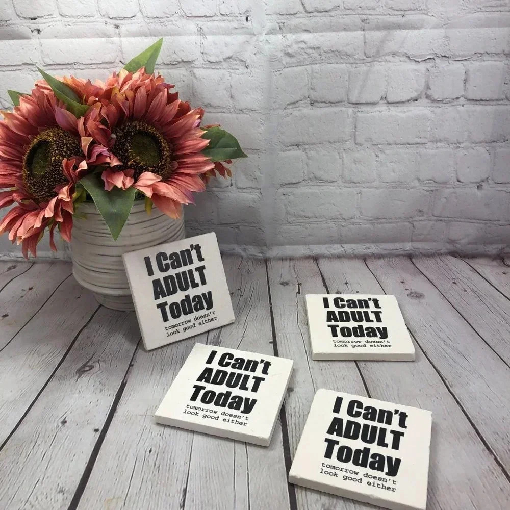 Coasters I CAN'T ADULT TODAY DRINK COASTER set of 2